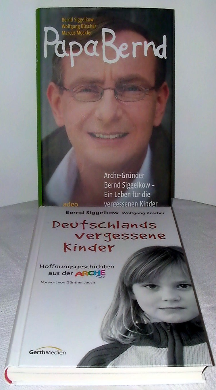 Deutschlands vergessene Kinder PLUS Papa Bernd Bernd Siggelkow